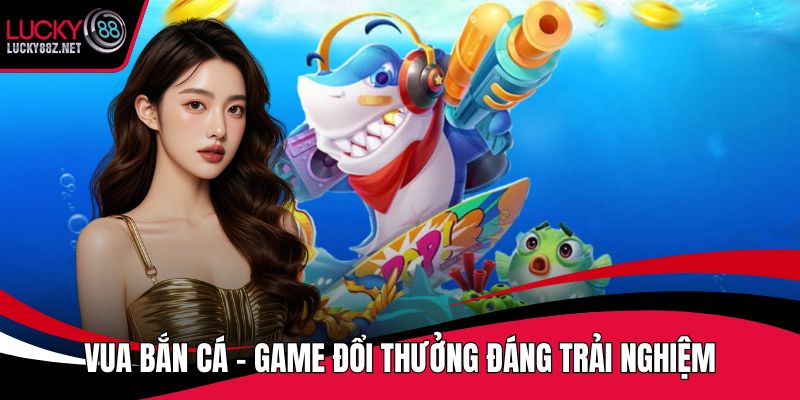 Vua bắn cá